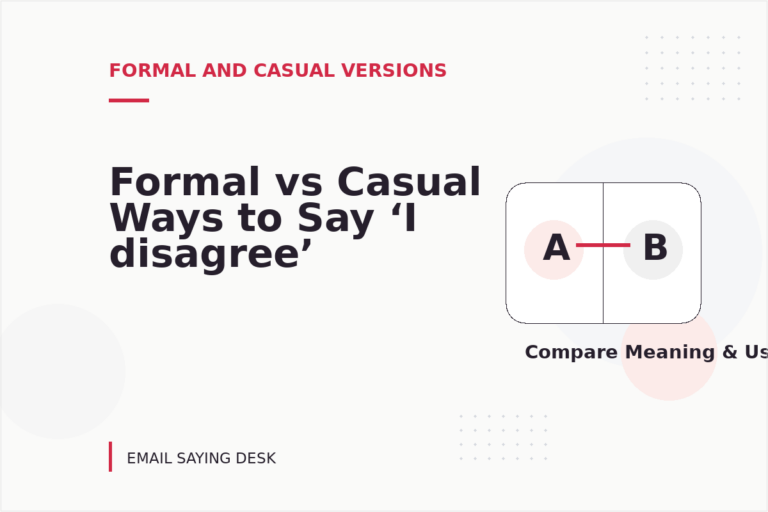 Formal vs Casual Ways to Say ‘I disagree’